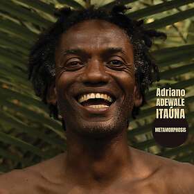 Adriano Adewale Itaúna Metamorphosis LP/Vinyl