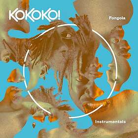 Kokoko! Fongola (Instrumentals) LP/Vinyl