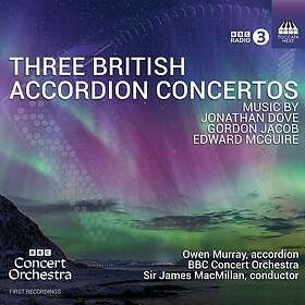Owen Murray, BBC Concert Orchestra, Sir James MacMillan Three British Accordion Concertos CD