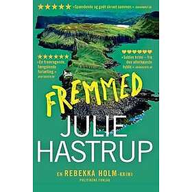 Fremmed Hastrup, Julie