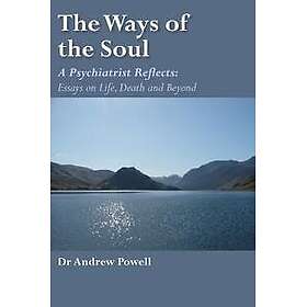 The Ways of the Soul