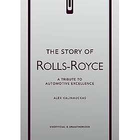 The Story of Rolls-Royce