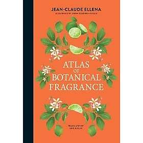 Atlas of Botanical Fragrance