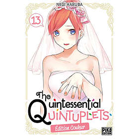 The Quintessential Quintuplets Tome 13 Edition couleur (Manga)
