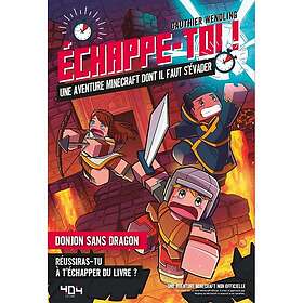 Echappe-toi Donjons sans dragons Un roman dont il faut s'evader (Broché)