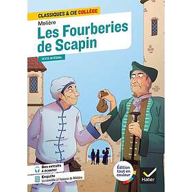 Les Fourberies de Scapin avec une enquête sur la comédie à l'époque de Molière (Poche)