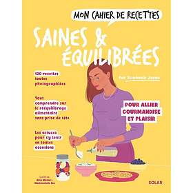 Mon cahier de recettes saines et équilibrées (Broché)