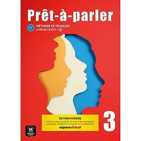 Prêt-à-parler 3 Livre de l´élève Ed. Hybride (Broché)
