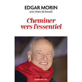 Cheminer vers l'essentiel (Broché)