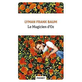 Le Magicien d'Oz (Poche)