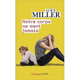 Notre corps ne ment jamais (Poche)