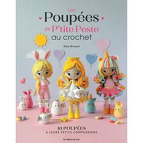 Les poupées de petitepesteamigurumi au crochet (Broché)