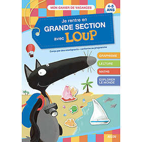 Mon cahier Loup en vacances De la MS à la GS 2026 (Broché)