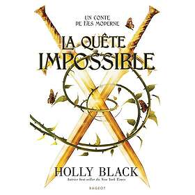 Un conte de faes moderne Tome 3 : La quête impossible (Broché)