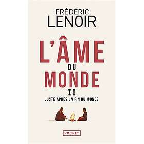 L'Âme du monde Tome 2 Juste après la fin du monde (Poche)