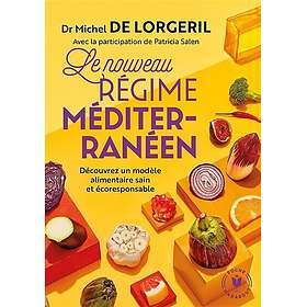 Le nouveau régime méditéranéen (Poche)