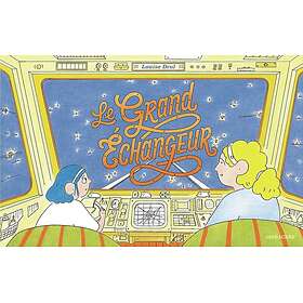 Le grand échangeur (Broché)