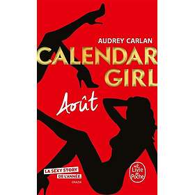 Août (Calendar Girl, Tome 8) (Poche)