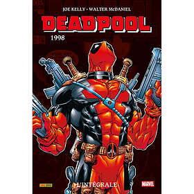 Deadpool : L'intégrale 1998 (Tome 04) (BD)