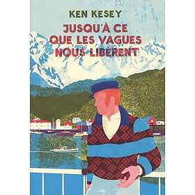 Jusqu’à ce que les vagues nous libèrent (Grand format)