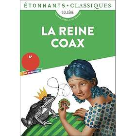 La Reine Coax (Poche)