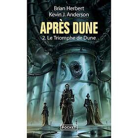 Après Dune tome 2 Le triomphe de Dune (Poche)