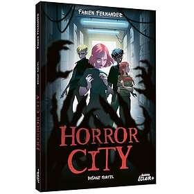 Horror City Dosage mortel (Broché)