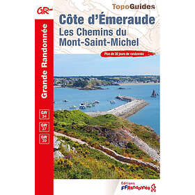 Côte d'Emeraude Les chemins du Mont-Saint-Michel (Broché)