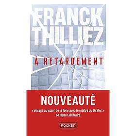 À retardement (Poche)