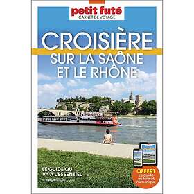 Guide Croisière Sur La Saône Et Le Rhône 2026/2027 Carnet Petit Futé (Broché)