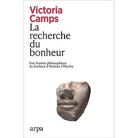 La recherche du bonheur (Broché)