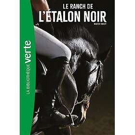 L'étalon noir Tome 3 : Le ranch de l'étalon noir (Poche)