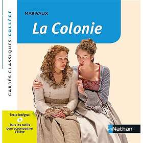 La Colonie (Broché)
