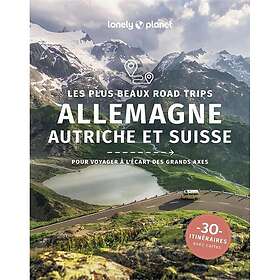Les plus beaux road trips en Allemagne, Autriche et Suisse 1ed (Broché)