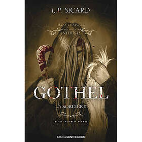 Gothel, la sorcière (Grand format)