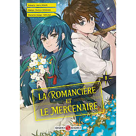 La romancière et le mercenaire Tome 3 (Manga)