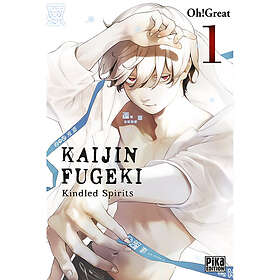 Kaijin Fugeki Kindled Spirits Tome 01 (Manga)