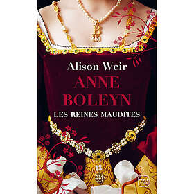 Les Reines maudites, Tome 2 : Anne Boleyn : L'Obsession d'un roi (Poche)