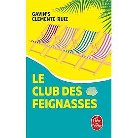 Le Club des feignasses (Poche)