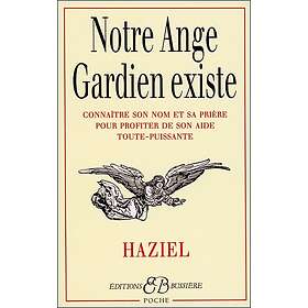 Notre Ange Gardien existe (Poche)