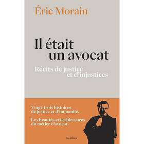 Il était un avocat Récits de justice et d'injustices (Broché)