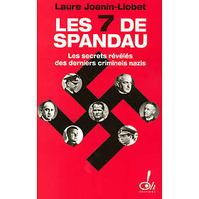 Les sept de Spandau (Broché)