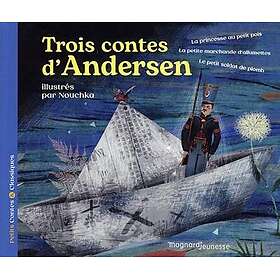 Trois contes d'Andersen Petits Contes et Classiques (Broché)