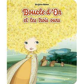 Boucle d'or et les trois ours (Broché)