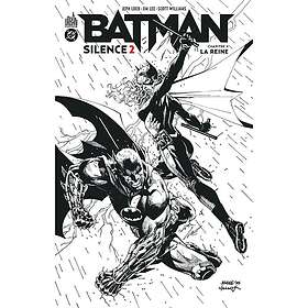 Batman Silence 2 Tome 4 : La reine (BD)