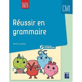 Réussir en grammaire CM1 programmes 2026 ressources numériques (Broché)