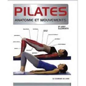 Pilates, anatomie et mouvements (Broché)
