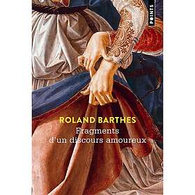 Fragments d'un discours amoureux (Poche)