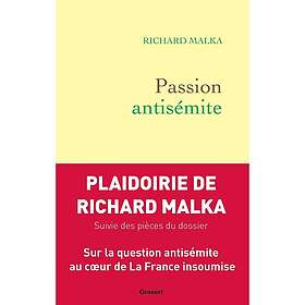 Passion antisémite (Broché)