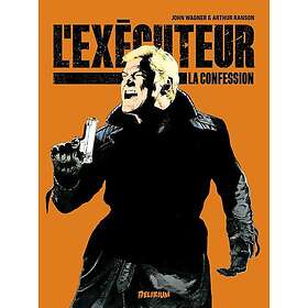 L'exécuteur Tome 2 : La confession La Confession (BD)